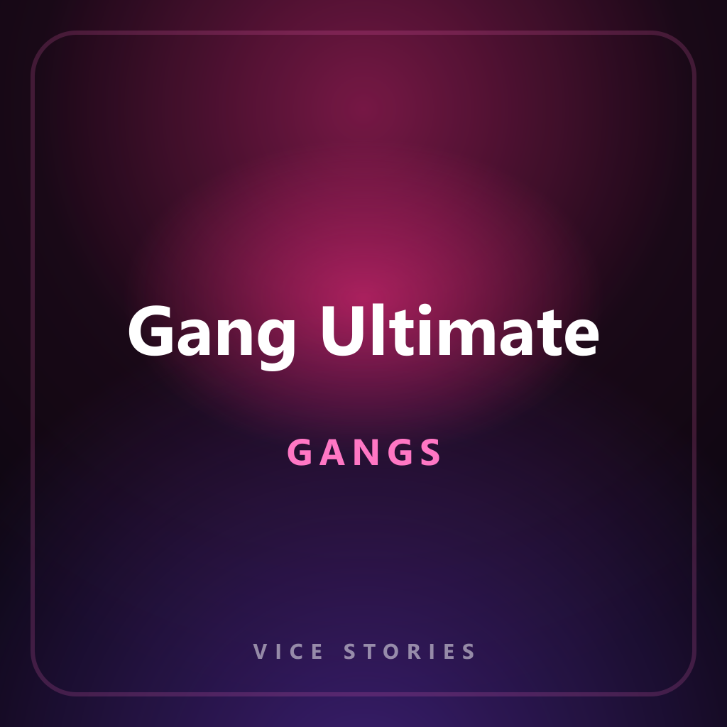 Gang Ultimate