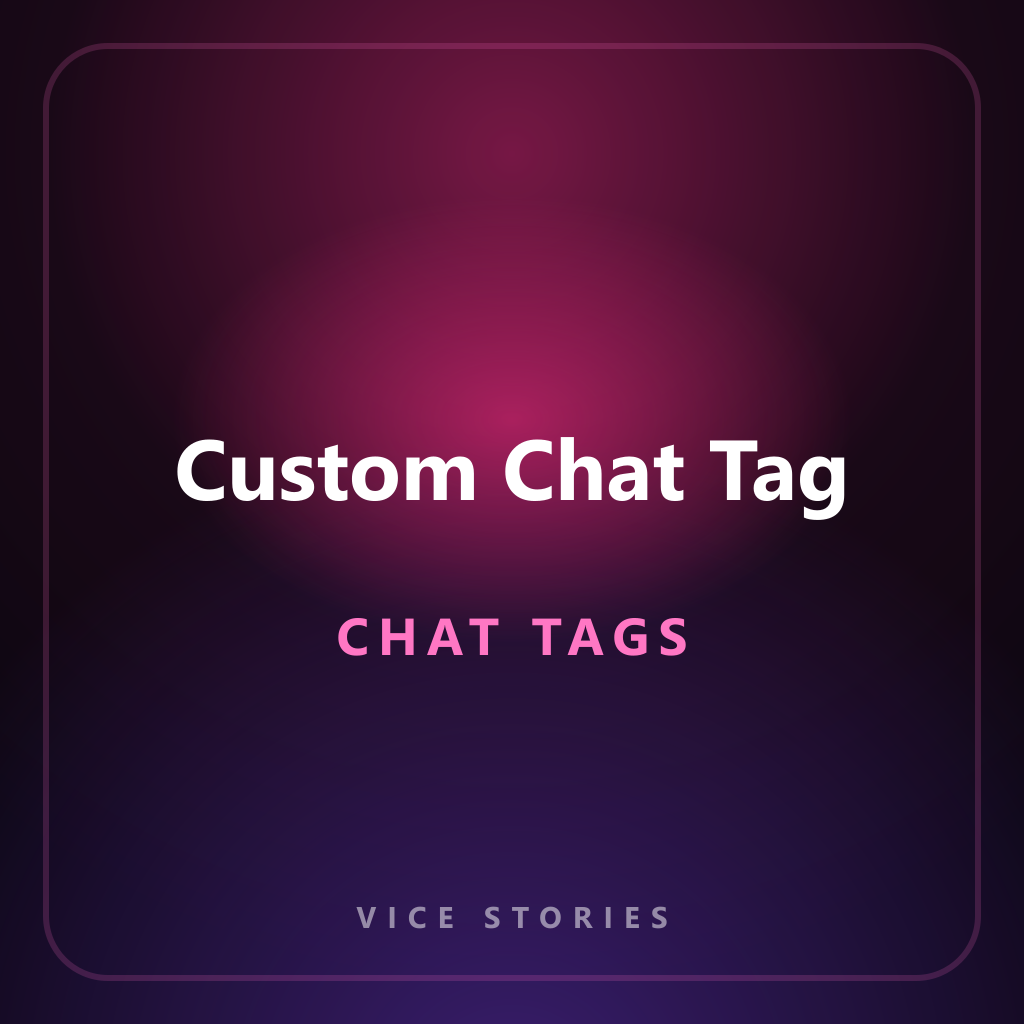 Custom Chat Tag