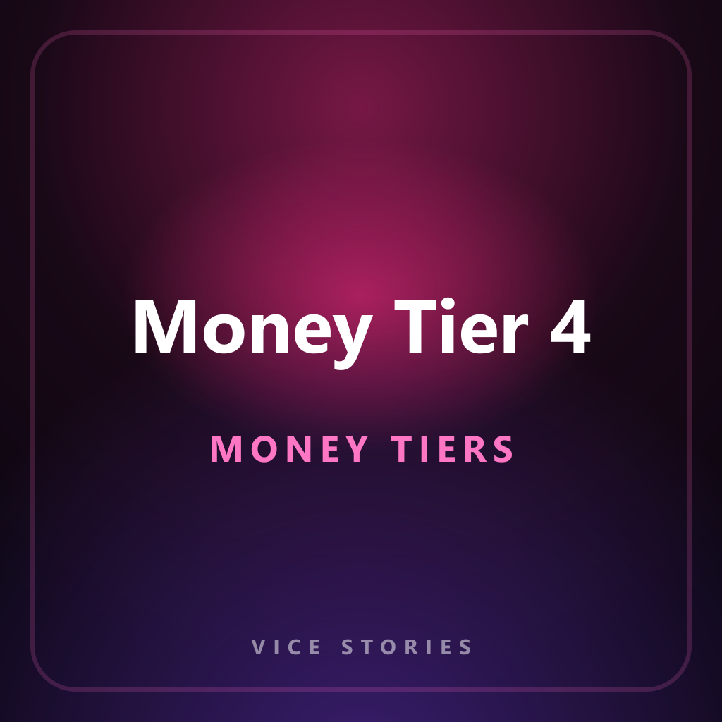 Money Tier 4