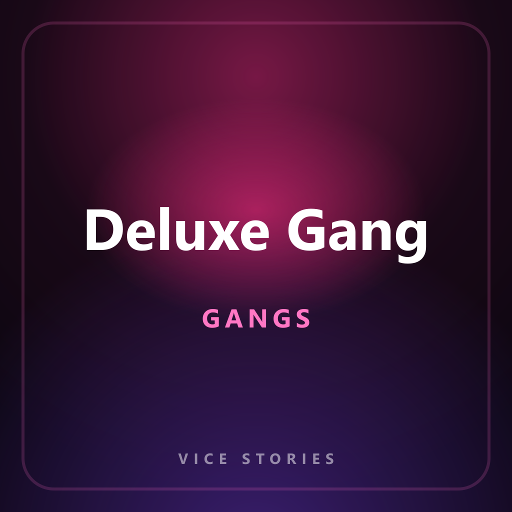 Deluxe Gang