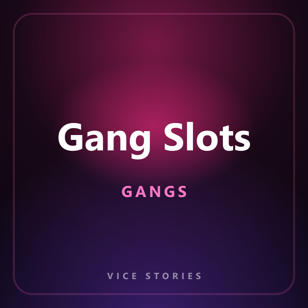Gang Slots