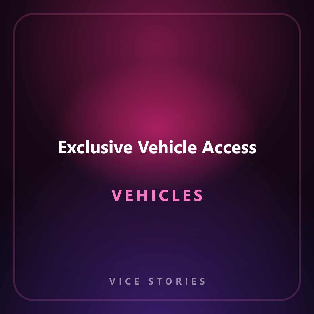 Exclusive Vehicle Access
